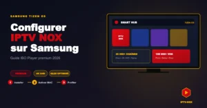 configurer iptv samsung